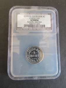 1915 BUENO PARA 5 CENTAVOS LANCES CAFÉ TOKEN TUCSON, AZ NCS CALIFICADO GENUINO - Imagen 1 de 5