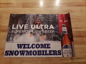 MICHELOB ULTRA BEER Vinyl BANNER SIGN WELCOME SNOWMOBILERS BUDWEISER New