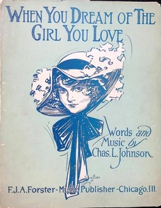 When You Dream Of The Girl You Love Sheet Music Charles Johnson Ragtime 1914 - Picture 1 of 3