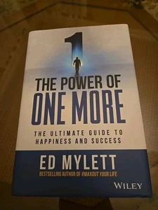 Power of One More : The Ultimate Guide to Happiness and Success by Ed Mylett - Bild 1 von 2