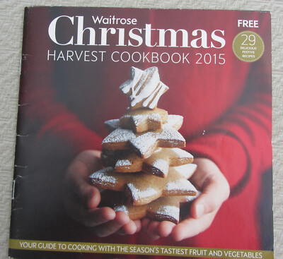 Waitrose Christmas Harvest Cookbook 2015