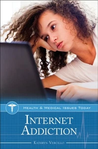 INTERNET ADDICTION By VERCILLO, KATHRYN (Hardcover) - Picture 1 of 4