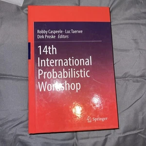 14th International Probabilistic Workshop, Hardcover by Caspeele, Robby (EDT)... - Imagen 1 de 3
