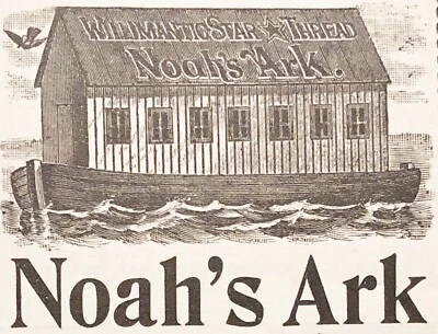 WILLIMANTIC STAR THREAD Noah's Ark Sewing Promo Offer Antique1895 Print Ad Conn. - Image 1 of 2