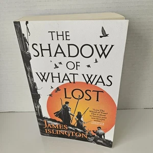 The Shadow of What Was Lost (The Licanius Trilogy, 1) by James Islington - Picture 1 of 7