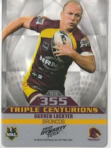 2012 SELECT NRL DYNASTY TRIPLE CENTURIONS: DARREN LOCKYER #TC10 BRISBANE BRONCOS - Picture 1 of 1