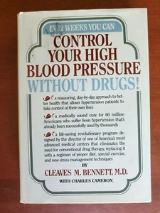 Control Your High Blood Pressure Without Drugs by Cleaves M Bennett - Hardcover - Imagen 1 de 11