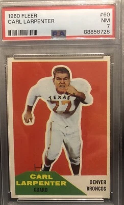 1960 FLEER FOOTBALL #60 CARL LARPENTER Denver BRONCOS PSA 7 NM Set Break Tough - Image 1 of 2