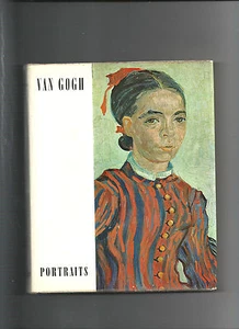 The Portraits Of Van Gogh Text By Philippe Huisman REF E13 - Picture 1 of 1