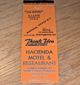 Vintage TERRE HAUTE INDIANA Matchbook Cover HACIENDA MOTEL Dale & Mary Snodgrass - Picture 1 of 4