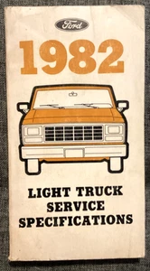 1982 FORD LIGHT TRUCK SERVICE SPECIFICATIONS BOOK. OEM - Picture 1 of 10