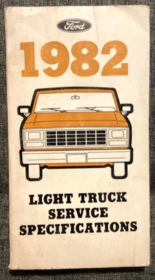 1982 FORD LIGHT TRUCK SERVICE SPECIFICATIONS BOOK. OEM - Image 1 of 4