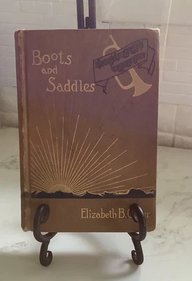 Boots and Saddles by Elizabeth Bacon Custer. 1885 1st edition. Good Condition  Foto 1 de 4