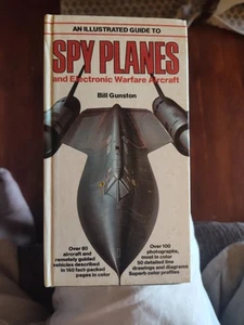 Illustrated Spy Planes & Electronic Warfare Aircraft Bill Gunston HC Book 1983 - Foto 1 di 7