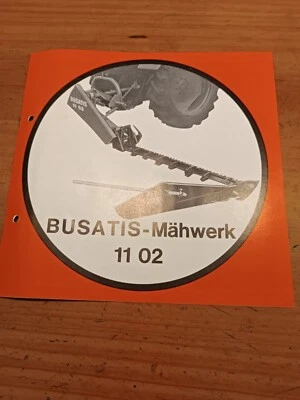 Prospekt Busatis mähwerk Traktor Schlepper brochure tractor L - Bild 1 von 2