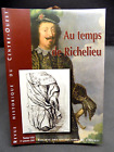 Au Temps de Richelieu - Poitou
