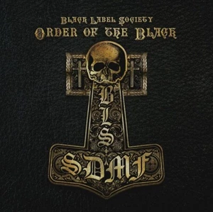 Black Label Society - Order Of The Black (2010) CD NEW - Picture 1 of 1
