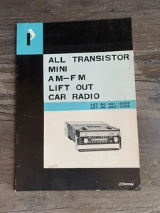 Vintage JCPenny All Transistor Mini AM-FM Lift Out Car Radio Manual 981-2025 - Picture 1 of 5