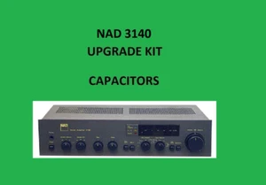 Stereo Amplifier NAD 3140 Repair KIT - all capacitors - Picture 1 of 16