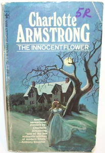 Charlotte Armstrong THE INNOCENT FLOWER Paperback Book Berkley 1970 Mystery - Imagen 1 de 4