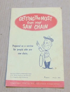 1958 McCulloch Kettensägenheft - Holen Sie das Beste aus Ihrer Sägekette heraus - Bild 1 von 2