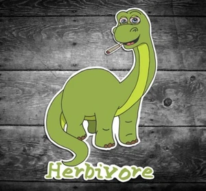 Brontosaurus Herbivore Dinosaur Sticker Weed 420 High Marijuana Cannabis - Picture 1 of 1