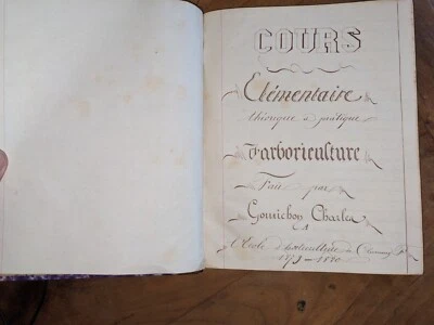 livre ancien-Manuscrit-Cours théorique et pratique d'Arboriculture  -1879-80 - Photo 1/4