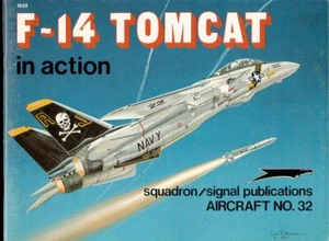 SQUADRON SIGNAL GRUMMAN F-14 TOMCAT USN VF IRANIAN AF MK-GRU7A AWG-9 ALQ-100 - Imagen 1 de 4
