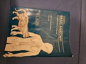 Basic Anatomy: a Laboratory Manual : The Human Skeleton/the Cat by B. L.... - Imagen 1 de 14