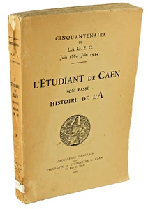 50 Jahre A.G.E.C. L'ETUDIANT de CAEN HISTORY de L'A JOURNAL CAN-CAN - Bild 1 von 7