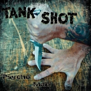 TANK SHOT - PSYCHOMAN (CD Digipack) Punkrock Combat 77 Ramones Punk Vageenas - Picture 1 of 1