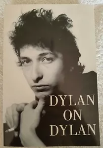 BOB DYLAN Dylan on Dylan - The Essential Interviews Jonathan Cott First Ed 2006 - Picture 1 of 9