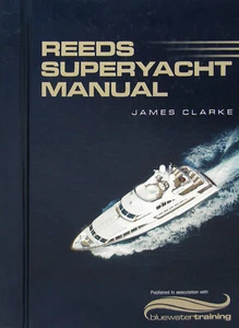 Reeds Superyacht Manual (Spiralbound, 2007) - Picture 1 of 1