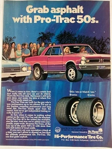 1973 Pro-Trac High Performance Tires Print Ad 50's 60's Grab Asphalt - Picture 1 of 2