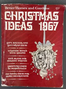 Better Homes and Gardens 1967 Christmas Ideas Decorations to Make Recipes Trees - Picture 1 of 5