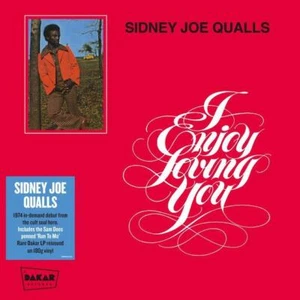 Sidney Joe Qualls – I Enjoy Loving You 180 gram vinyl LP Classic Soul - Foto 1 di 2