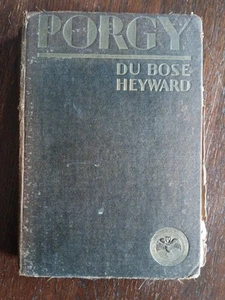 PORGY (1925) 1st Edition 1st Printing Du Bose Heyward HARDCOVER Porgy And Bess - Picture 1 of 6
