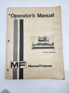Vtg Massey Ferguson MF 300 Combine OPERATORS MANUAL form 690 553 M9 - Picture 1 of 6