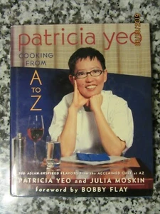 CHEF PATRICIA YEO AZ RESTAURANT CHEF ASIAN FUSION INSPIRED RECIPES ASIA 2002 WOW - Imagen 1 de 12