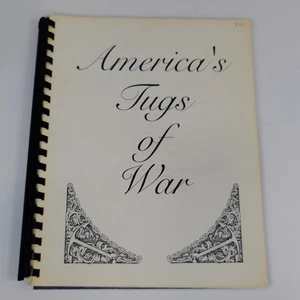 RARE America's Tugs of War Jim Perkins 1997 Spiral Bound PB Book Self Published - Bild 1 von 8