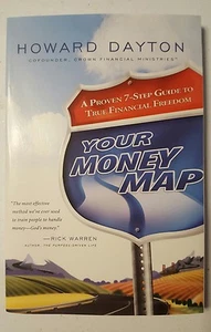 Your Money Map : A Proven 7-Step Guide to True Financial Freedom Howard Dayton - Picture 1 of 7