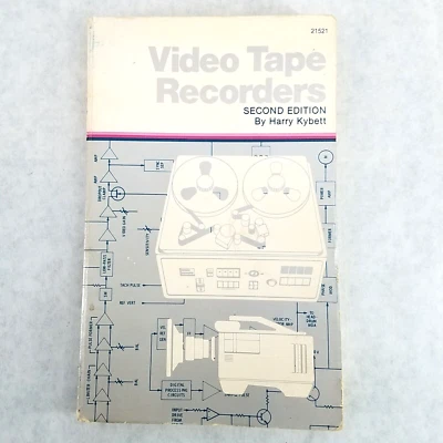Video Tape Recorders - 1978 Softcover by Harry Kybett - Helical VTR Illustrated - Image 1 of 4