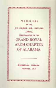 PROCEEDINGS OF THE GRAND R.A. CHAPTER OF ALABAMA 1968 MASONIC PAMPHLET MASONRY - Picture 1 of 1