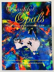 Beautiful Opals Australia's National Gem Special 2000 Edition Len Cram Signed PB - Picture 1 of 8
