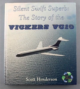 STUNNING VICKERS VC10 BOOK SILENT SWIFT SUPERB AMAZING COLOUR PICTURES BOAC BUA - Picture 1 of 12
