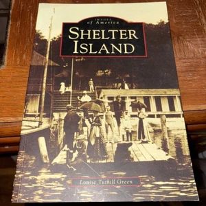 Shelter Island by Louise Tuthill Green / Long Island NY New York History - Foto 1 di 3