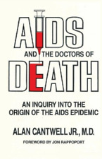 Alan Cantwell Jr Aids and the Doctors of Death (Paperback) (UK IMPORT)