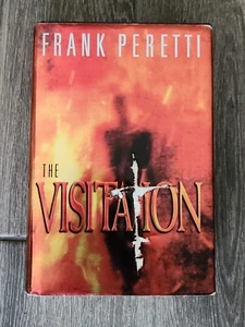 The Visitation Frank Peretti Hardback Book - Imagen 1 de 8
