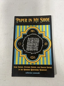 Paper in My Shoe: Name Papers, Petition Papers, and Prayer Papers in Hoodoo, Roo - Imagen 1 de 8