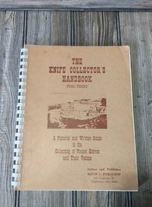 The Knife Collector's Handbook :A Pictorial and Written Guide by Revis C. Fergus - Picture 1 of 14